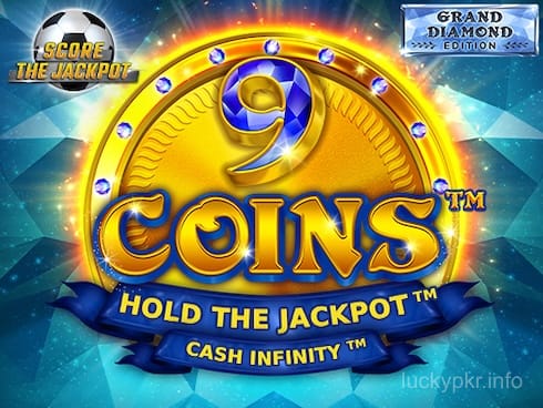 9 Coins Grand Diamond Edition Score The Jackpot